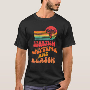 Camiseta Aborto Sempre Que Houver Razão 8