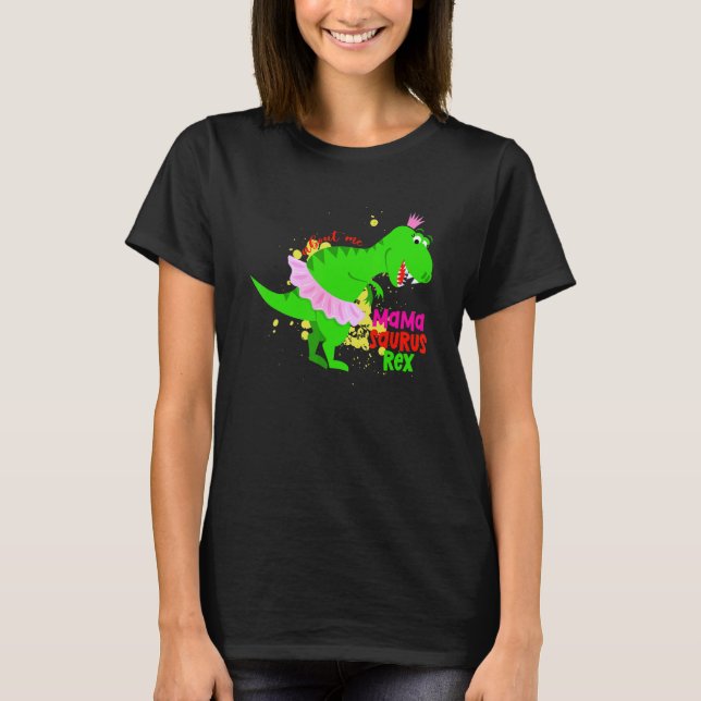 Camiseta About Me MAMA SAURUS REX (Frente)