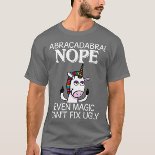 Camiseta Abracadabra Nope Mesmo A Magia Pode Unicorarn Engr
