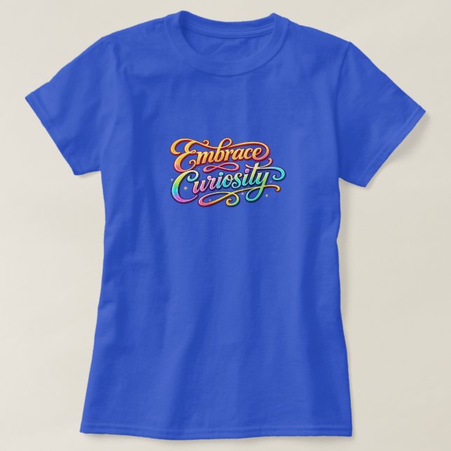 Camiseta Abraçar a Curiosidade (Frente do Design)