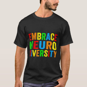Camiseta Abraçar a neurodiversidade autismo neurodivergente