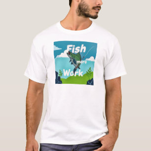 Camiseta Abraçar a pesca em vez da rotina diária