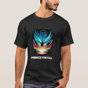 Camiseta Abraçar A Queda Paracaidista Em Livre Queda Paraqu