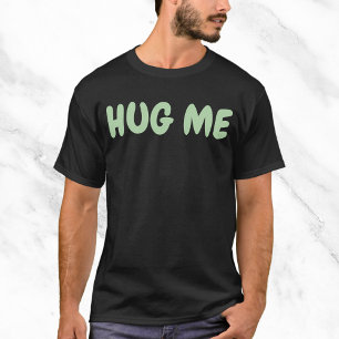 Camiseta Abraçar-me uma citação engraçada