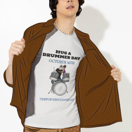 Camiseta Abraçar um dia de baterista | 10 de outubro