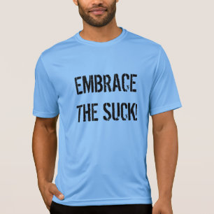Camiseta Abrace a sugação! t-shirt do exercício