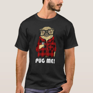 Camiseta Abrace-me Eu Abraço Você Cachorrinhos Pug Cachorro