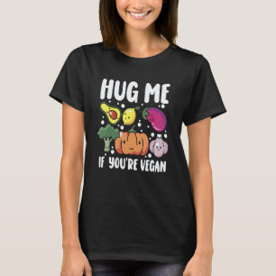 Camiseta Abraçe-me Se Você É Vegano Dia Mundial Vegetariano