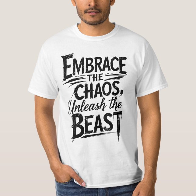 Camiseta Abrace o caos, solte a besta (Frente)