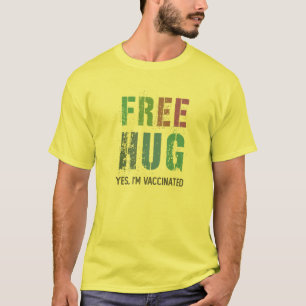 Camiseta ABRAÇO GRATUITO Sim Sou totalmente vacinado.