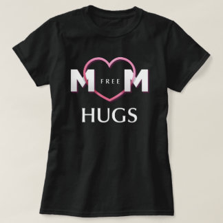 Camiseta abraços da mãe grátis