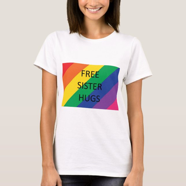 Camiseta Abraços de Irmã Grátis (Frente)