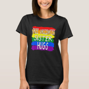 Camiseta Abraços De Irmã Vacinada Sem Orgulho gay Lésbica L