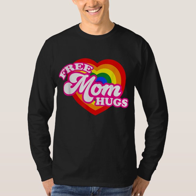 Camiseta Abraços de mamãe grátis para as mulheres LGBTQ Org (Frente)