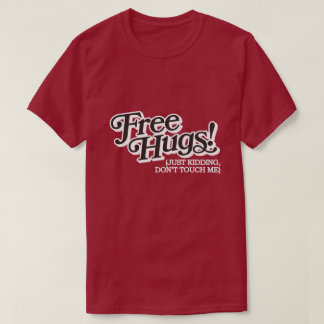 Camiseta Abraços Gratuitos!