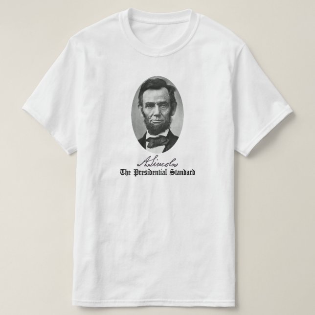 Camiseta Abraham Lincoln, O Padrão Presidencial. (Frente do Design)