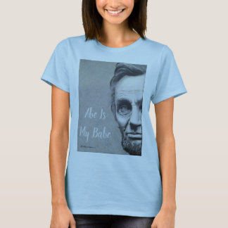 Camiseta Abraham Lincoln Sweatshirt Vress - Abe É O Meu Beb