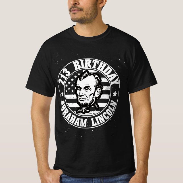 Camiseta Abraham lincoln's 213th birthday (Frente)
