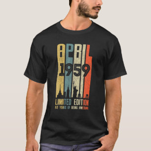 Camiseta Abril 1959 63 Aniversário 63 Anos 1959 Aniversário