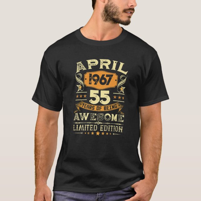 Camiseta Abril De 55 Anos De Idade, Presente Feito Em 1967  (Frente)