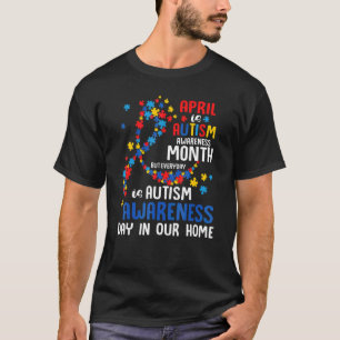 Camiseta Abril É o Mês da Conscientização do Autismo Mas To