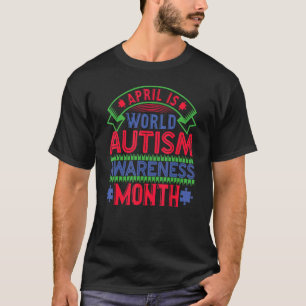Camiseta Abril é o Mês de Consciência do Autismo Mundial Su