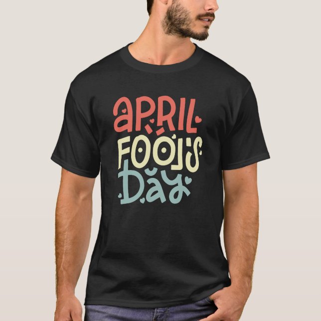 Camiseta Abril tolo dia T-Shirt (Frente)
