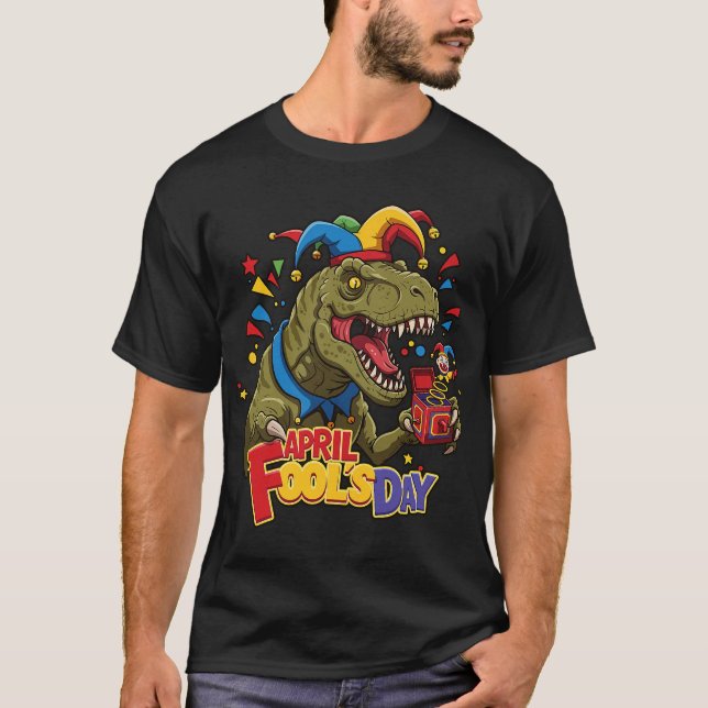 Camiseta Abril tolos Dinossauro Funny T-Rex Dino Brincadeir (Frente)