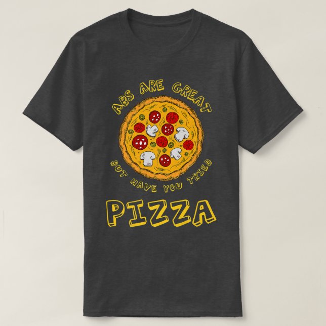 Camiseta Abs São Excelentes, Mas Já Testaste Ajustado De Pi (Frente do Design)