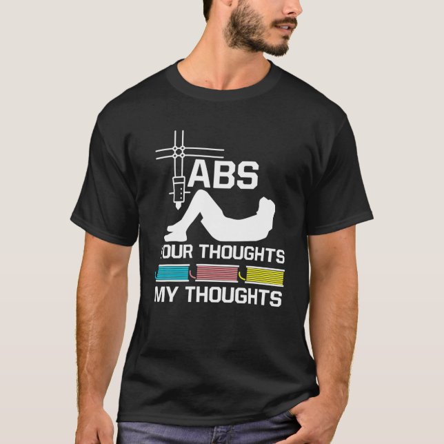 Camiseta ABS Seus Pensamentos Minha Impressora 3D Nerd (Frente)