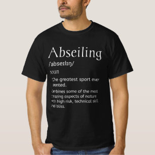 Camiseta Abseiling Definição de ideias de presentes para 