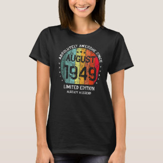 Camiseta Absolutamente Incrível Desde agosto de 1949 Man Wo