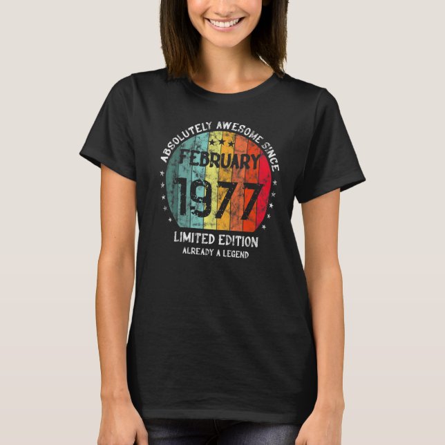 Camiseta Absolutamente Incrível Desde Fevereiro De 1977 Hom (Frente)