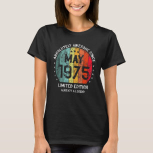 Camiseta Absolutamente Incrível Desde Maio De 1975 Homem Mu