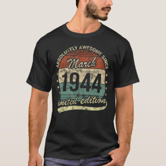 Camiseta Absolutamente Incrível Desde Março De 1944, Homem-