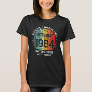 Camiseta Absolutamente Incrível Desde Outubro De 1984 Man W