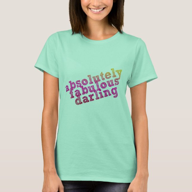 Camiseta Absolutely Fabulous Darling (Frente)