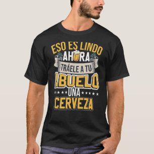 Camiseta Abuelo Beer Avô Espanhol Avô Pai Da