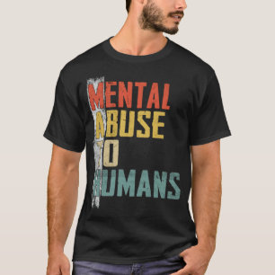 Camiseta Abuso Mental Matemático aos Humanos por Professor