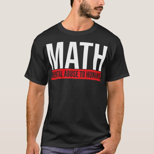 Camiseta abuso mental matemático para humanos presentes mat (Frente)