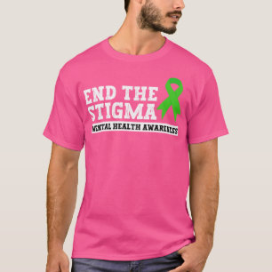 Camiseta Acabar Com A Consciência Da Saúde Mental Estigma 9