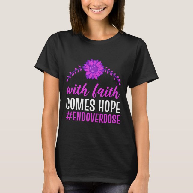 Camiseta Acabar Com Overdose Com Fé Vem Esperança Roxo Flor (Frente)