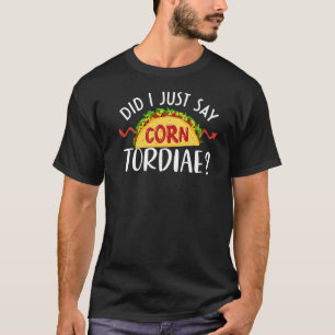 Camiseta Acabei De Dizer Que Enfermeira Cardíaca De Milho T