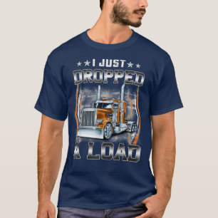 Camiseta Acabei De Largar Um Motorista Engraçado.