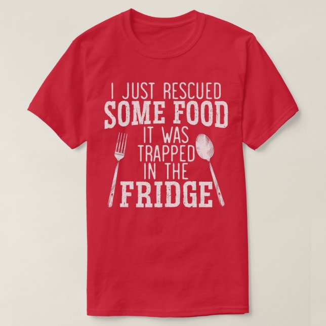 Camiseta Acabei De Recuperar Uma Comida Presa Na Frigideira (Frente do Design)