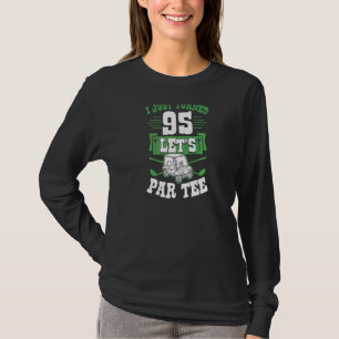 Camiseta Acabei De Virar 95 Carrinhos De Golfe De Vamos 95º