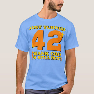 Camiseta Acabo De Transformar 42 Obrigados Deus Ainda Estou