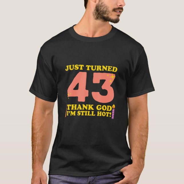 Camiseta Acabo De Transformar 43 Obrigados Deus Eu Ainda Es (Frente)
