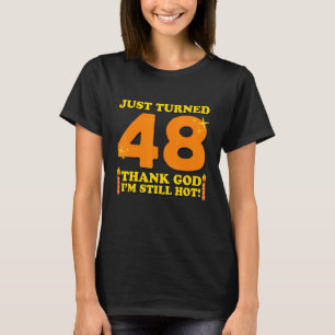 Camiseta Acabo De Transformar 48 Obrigados Deus Eu Ainda Es