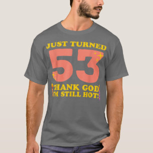 Camiseta Acabo De Transformar 53 Obrigados Deus Ainda Estou